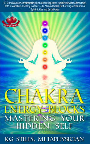 Chakra Energy Blocks - Mastering Your Hidden Self - By KG Stiles-ebook-PurePlant Essentials