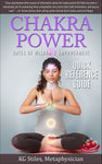 Chakra Power - (SAVE 60% OFF) - Gates of Wisdom & Empowerment - (Chakras 1-9) - By KG Stiles-ebook-PurePlant Essentials