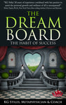 Dream Board Experience - The Habit of Success - By KG Stiles-ebook-PurePlant Essentials