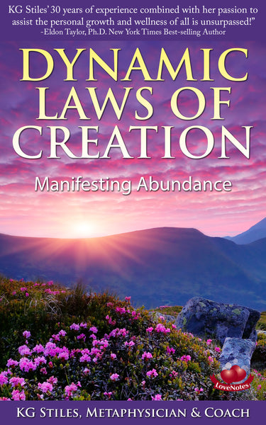 Dynamic Laws of Creation - Manifesting Abundance - By KG Stiles-ebook-PurePlant Essentials