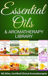 Essential Oils & Aromatherapy Library - (BUY BUNDLE & SAVE) - By KG Stiles-ebook-PurePlant Essentials