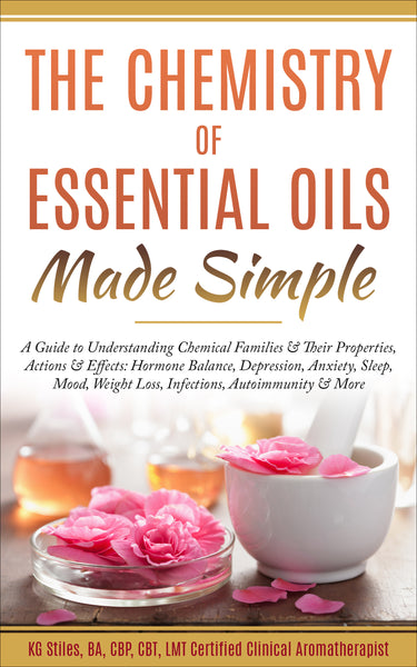 Chemistry of Essential Oils Made Simple - By KG Stiles-ebook-PurePlant Essentials