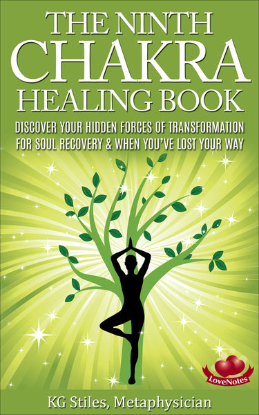Chakra Healing Book Ninth - For Soul Recovery & When You've Lost Your Way - By KG Stiles-ebook-PurePlant Essentials