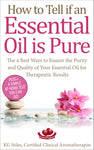 How to Tell if an Essential Oil is Pure - By KG Stiles-ebook-PurePlant Essentials