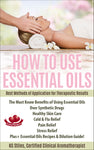 How to Use Essential Oils - Best Methods of Application for Therapeutic Results - By KG Stiles-ebook-PurePlant Essentials
