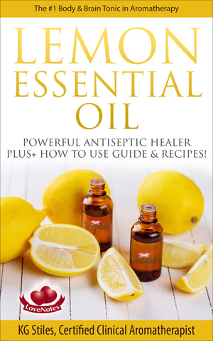 Lemon Essential Oil - #1 Body & Brain Tonic - By KG Stiles-ebook-PurePlant Essentials