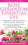 Essential Oil - Rose Geranium - Powerful Hormonal & Emotional Balance - By KG Stiles-ebook-PurePlant Essentials