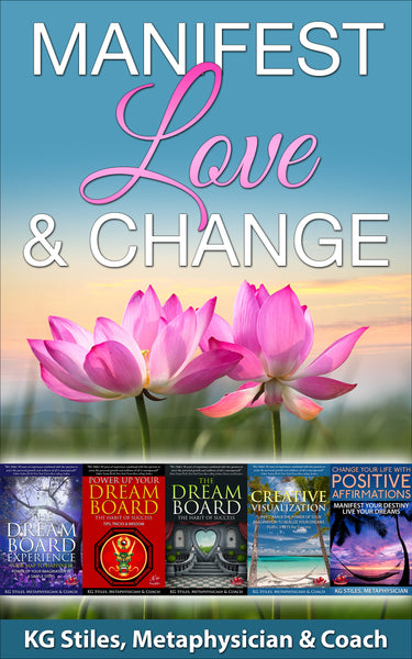 Manifest Love & Change - (BUY BUNDLE & SAVE) - KG Stiles - SAVE Up to 75%-ebook-PurePlant Essentials