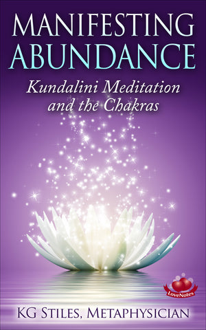 Manifesting Abundance - Kundalini Meditation & The Chakras - By KG Stiles-ebook-PurePlant Essentials