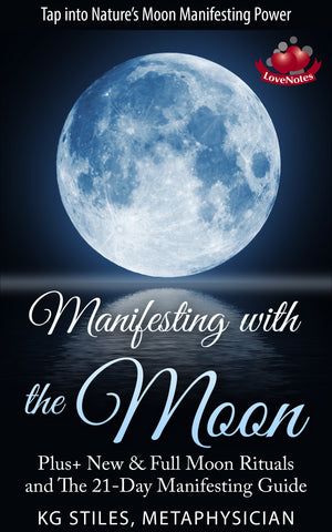 Manifesting with the Moon - Tap into Nature's Manifesting Power - By KG Stiles-ebook-PurePlant Essentials