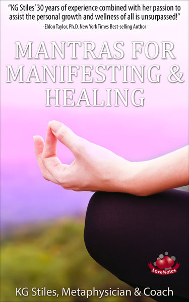 Mantras for Manifesting & Healing - By KG Stiles-ebook-PurePlant Essentials