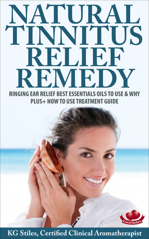 Natural Tinnitus Relief - Ringing Ear Relief Remedy - By KG Stiles-ebook-PurePlant Essentials